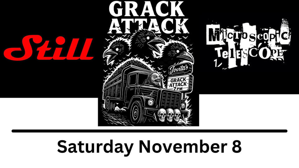 logo_only Grack Attack with Still and Microscopic Telescope